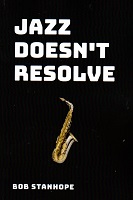 Jazz Doesn't Resolve